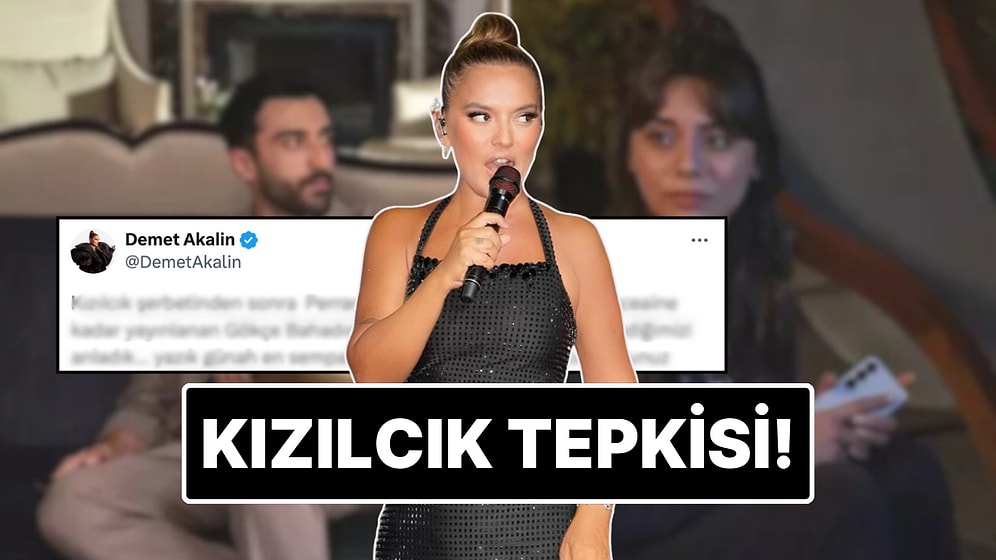 Kızılcık Şerbeti'nin Yeni Sezonunda Doğa ve Firaz’ın Yasak Aşkına Demet Akalın’dan Sert Tepki!