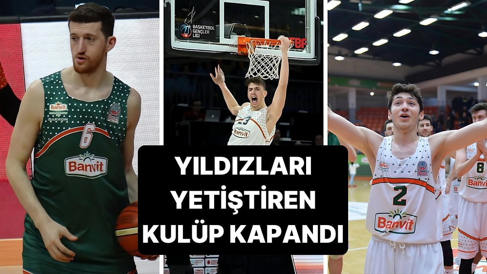 12 Dev Adam'ın Yıldızlarını Yetiştiren Bandırma Banvit Neden Kapandı?