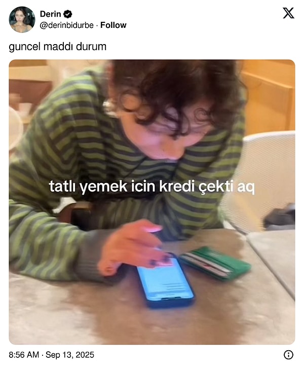"En azından kredi kartını da kapatırım" denmiştir.