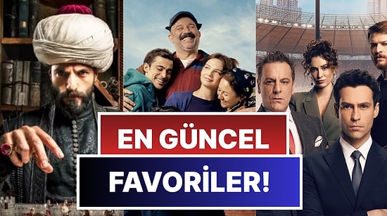 Türk Televizyonunun Yeni Sezon Favorileri: En Çok Konuşulan ve İzlenen 15 Türk Dizisi!