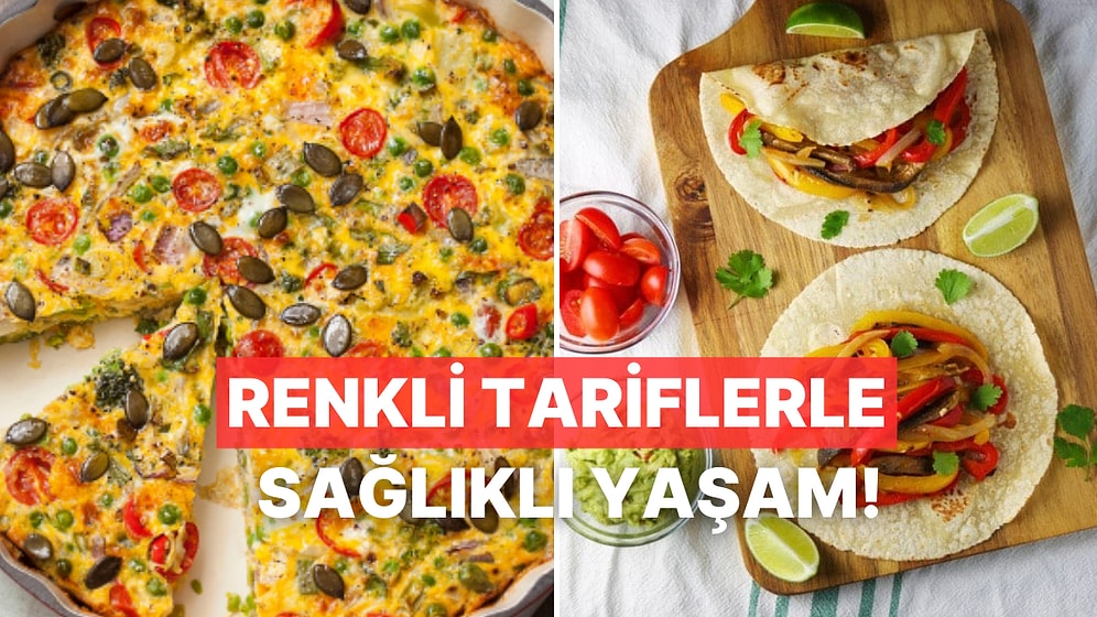 Sağlıklı Yaşamı Keyifli Hale Getiren, Hem Göze Hem Mideye Hitap Eden 10 Renkli Tarif