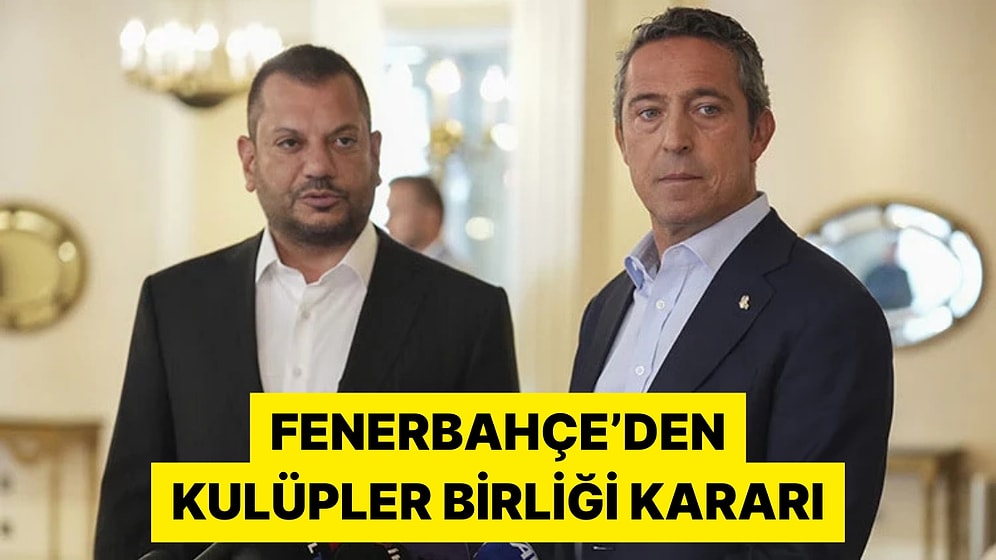 Fenerbahçe Kulüpler Birliği Faaliyetlerini Ertuğrul Doğan Başkanlığı Bırakana Kadar Durdurduğunu Açıkladı