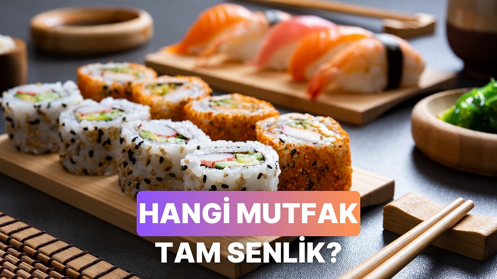 Ruhun Hangi Dünya Mutfağına Ait?