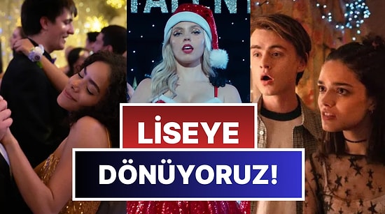 Lise Yıllarını Özleyenler Buraya! İzlerken Bizi 15 Yaşımıza Döndürecek 15 Film!
