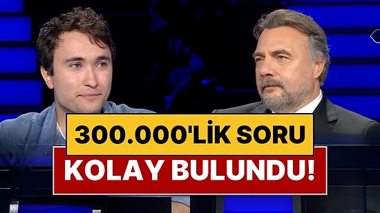 Kim Milyoner Olmak İster'de Sorulan 300.000 TL'lik Romeo ve Juliet Sorusu Tartışma Yarattı!