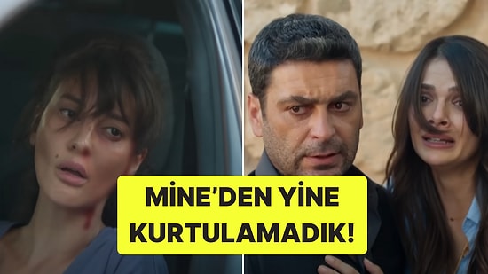Hani Diziden Ayrılacaktı! Uzak Şehir'in Mine'si Meğer Ölmemiş