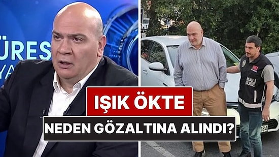 Işık Ökte Kimdir? Ünlü Ekonomist Işık Ökte Neden Gözaltına Alındı?