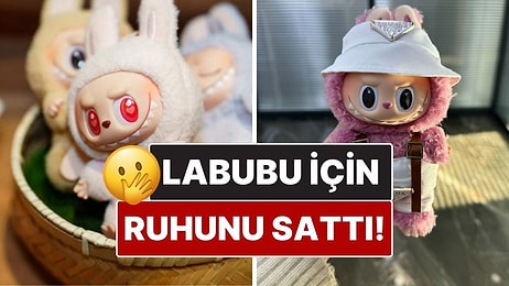 Bir Kadın Labubu Bebek Koleksiyonu İçin Ruhunu 100 Bin Rubleye Sattı!
