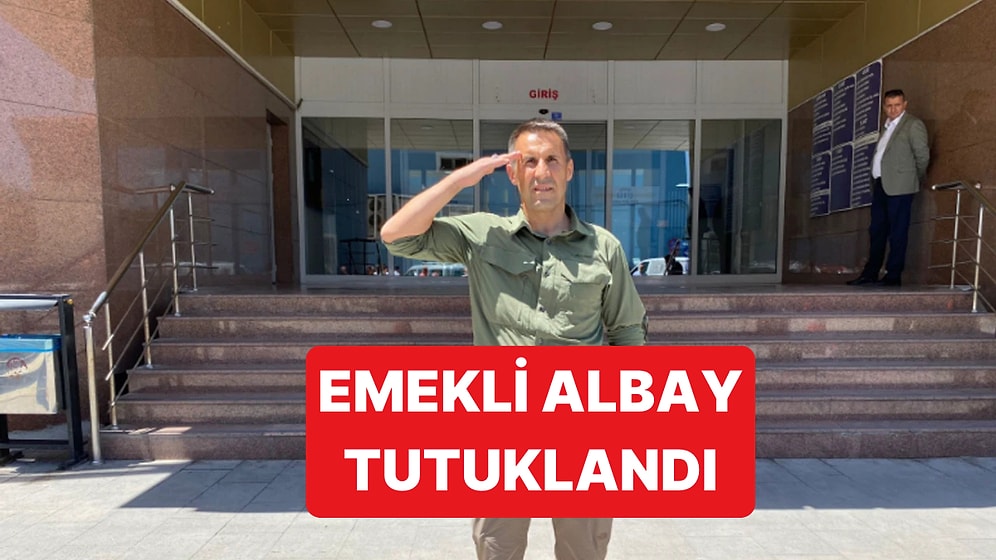 Gözaltına Alınan Emekli Albay Orkun Özeller Tutuklandı