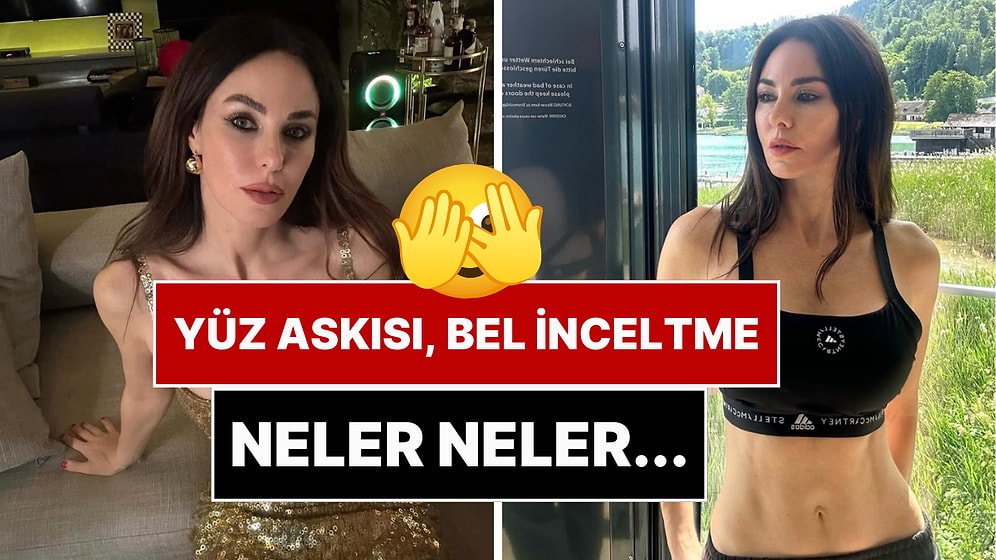 Güzellik Sırrı Yüz Yogası Değilmiş: Ece Erken, Defne Samyeli'nin Sakladığı Operasyonları Bir Bir İfşa Etti