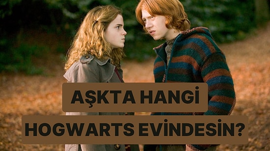 İlişkideki Tavrına Göre Hangi Hogwarts Binasına Aitsin?