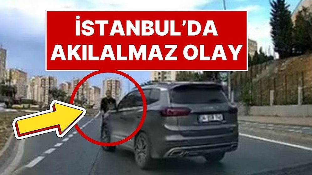 İstanbul'da Trafikte Akıl Almaz Olay: Önüne Kırıp Araçtan İndi; Diğeri Gaza Basıp Altında Metrelerce Sürükledi