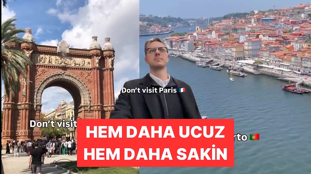 Bir Gezgin Takipçilerine Popüler Avrupa Kentlerinin Alternatiflerini Önerdi