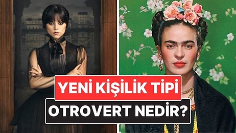 İçe Dönük ve Dışa Dönük Kavramlarına Rakip Geldi: Otrovert Nedir?