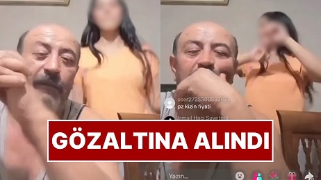 Skandal Görüntüler! Tiktok'ta Kızını Oynatarak Para Toplayan Baba Gözaltına Alındı