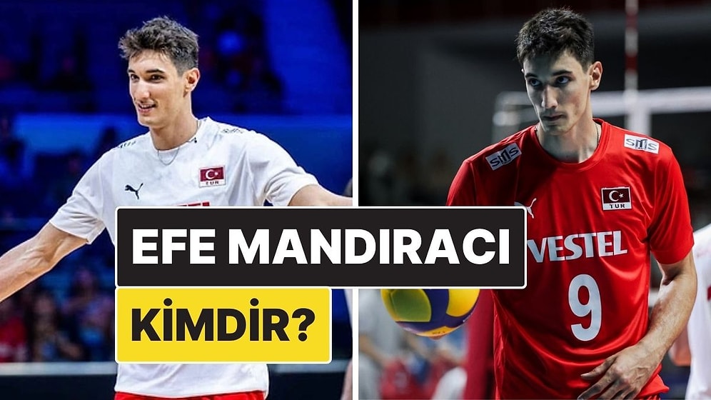 Efe Mandıracı Kimdir, Kaç Yaşında, Nereli? Efe Mandıracı Hangi Takımda Oynuyor?