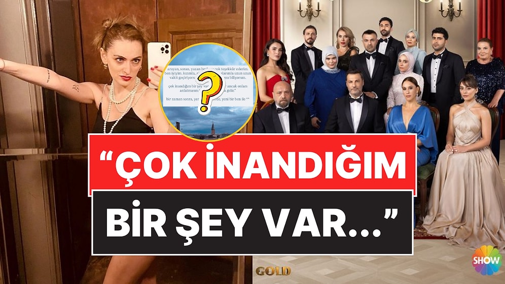 Diziden Ayrıldı mı? Gözaltına Alınan Kızılcık Şerbeti Senaristi Merve Göntem'den Kafa Karıştıran Paylaşım