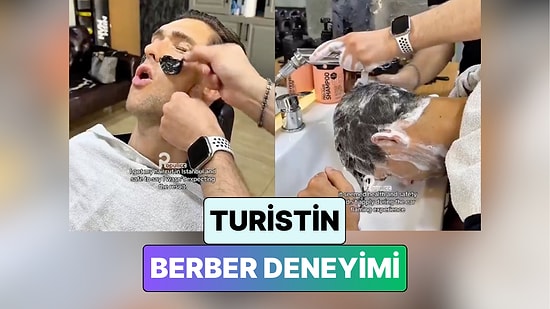 Türkiye'yi Gezen Bir Turist İlk Berber Deneyimini Paylaştı: "En İyi Saç Kesimimdi"