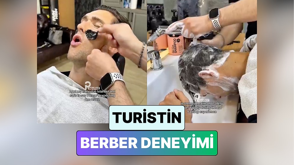 Türkiye'yi Gezen Bir Turist İlk Berber Deneyimini Paylaştı: "En İyi Saç Kesimimdi"