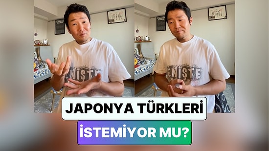 Uzun Yıllardır Türkiye'de Yaşayan Bir Japon Açıkladı: Japonya Türkleri İstemiyor mu?