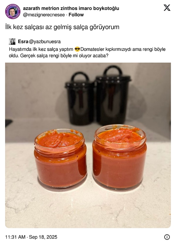 X'teki salça eksikliği gündemini biliyorsunuzdur.