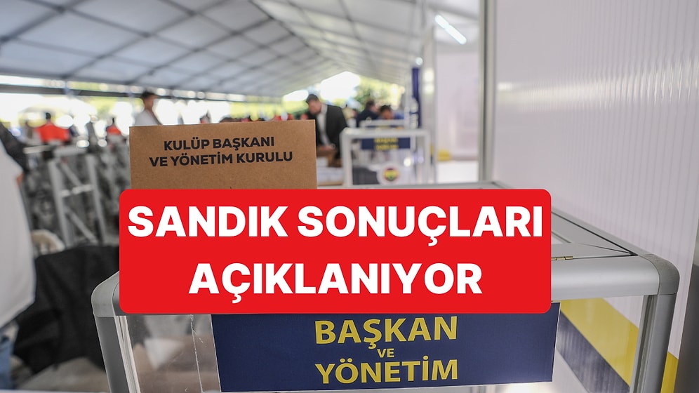 Fenerbahçe Olağanüstü Kongresinde İlk Sandık Sonuçları Belli Oldu
