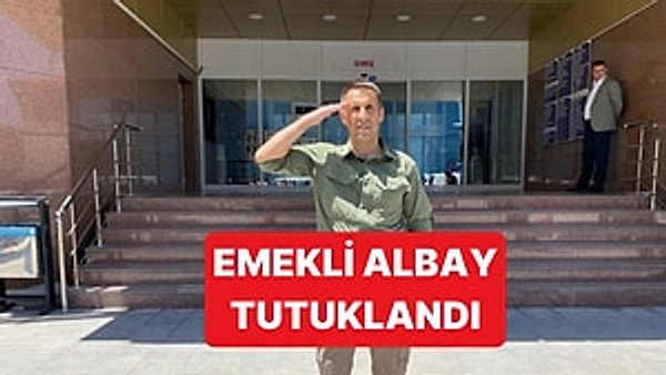 Gözaltına Alınan Emekli Albay Orkun Özeller Tutuklandı