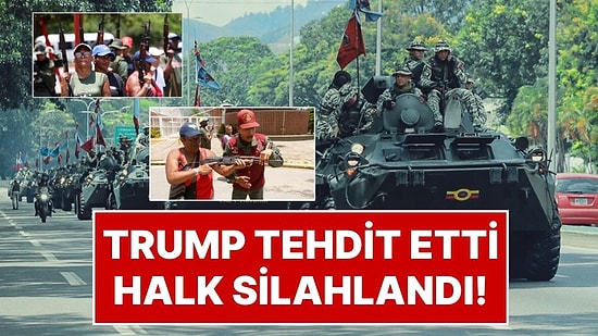 ABD Başkanı Donald Trump, Venezuela’yı Tehdit Etti: Venezuela’da Halk Silahlandı Sokaklara İndi!