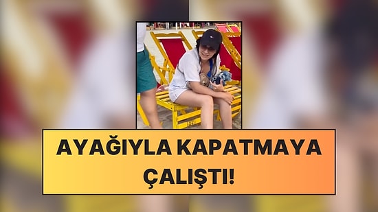 Şezlongta Oturduğu Yerde Tuvaletini Yapan Kadının Eşinin Kimse Görmeden Kumla Kapatma Çabası Gündem Oldu