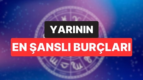Sosyal Olarak Değişiyoruz: 23 Eylül Salı Gününün En Şanslı Burçları