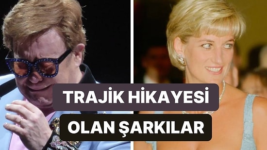 Dünyayı Gözyaşına Boğan Trajik Şarkı Hikayeleri