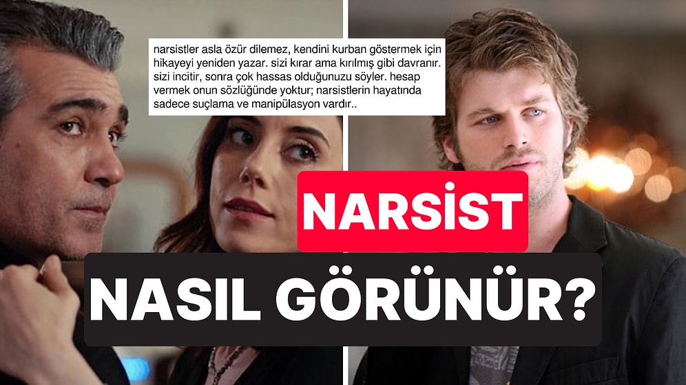 Narsistlerle Alakalı Yaptıkları Tespitlerle Kendilerine Hak Verdiren X Ahalisi