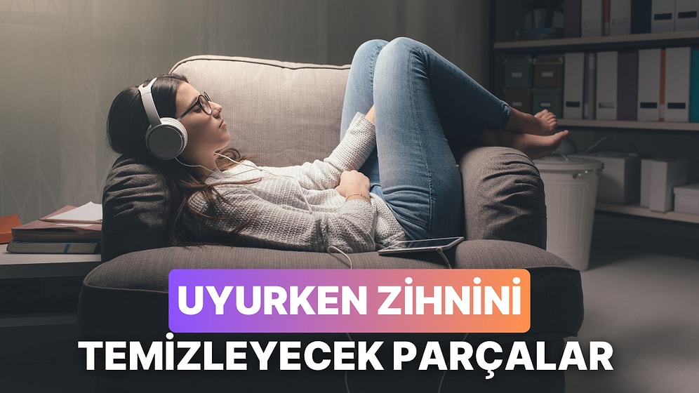 Gece Uyurken Çakralarını ve Zihnini Temizleyecek 10 Parça