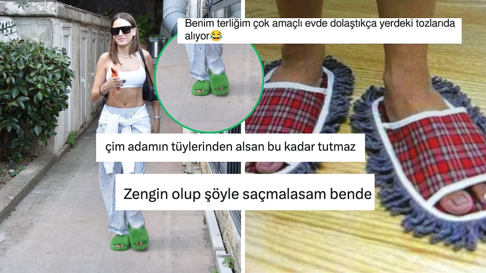 Serenay Sarıkaya'nın İki Asgari Ücretten de Pahalı Yeşil Peluş Terliği Goygoycuların Diline Fena Düştü!