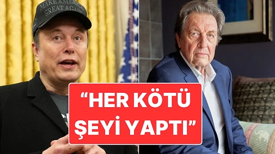 Elon Musk Babası İçin "Her Kötü Şeyi Yaptı" Demişti: Errol Musk’a Çocuklarına Karşı Cinsel İstismar Suçlaması