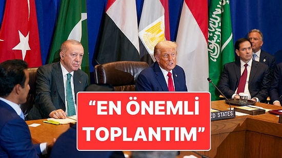 Birleşmiş Milletler’de Gazze Zirvesi: Cumhurbaşkanı Erdoğan ile Trump Yan Yana Oturdu