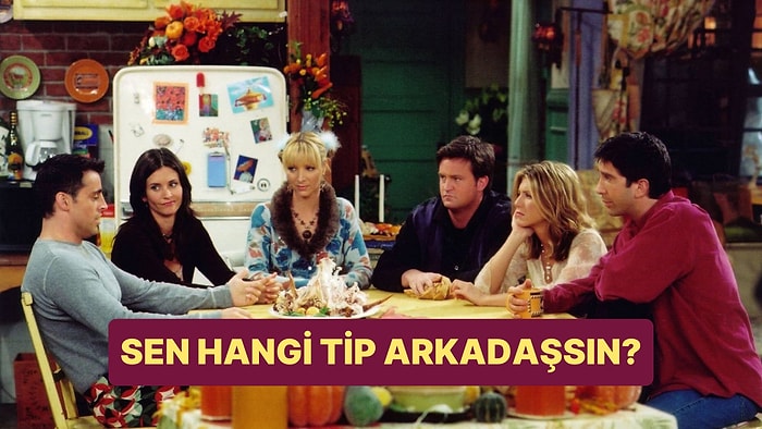 Hangi Tip Arkadaşsın?