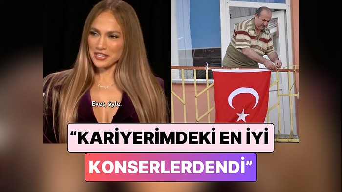 As Bayrakları: Jennifer Lopez Antalya'da Verdiği Konser İçin Yaptığı Açıklama Gururlandırdı