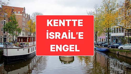 Amsterdam Belediye Meclisi’nden Karar: İsrail Takımları Kentte İstenmiyor