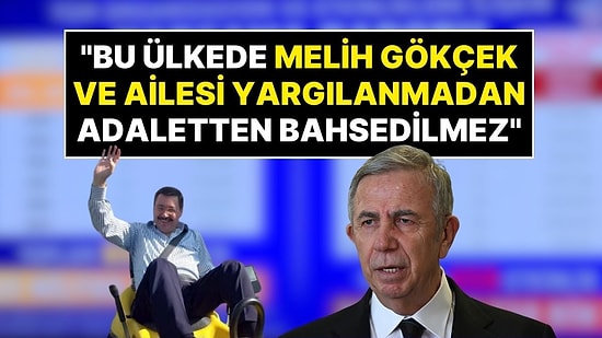 Mansur Yavaş: “Bu Ülkede Melih Gökçek ve Ailesinin Tümü Yargılanmadan Asla Adaletten Bahsedilemez”