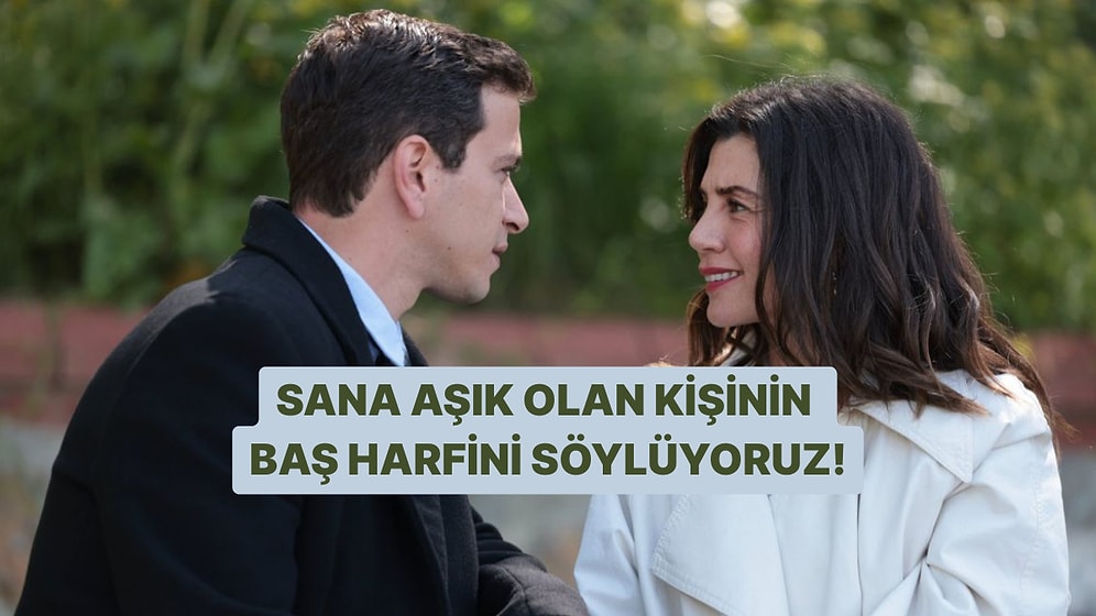 Doğduğun Aya Göre Sana Aşık Kişinin Baş Harfini Söyleyelim!