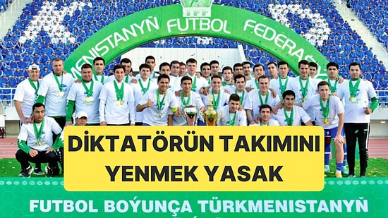 Türkmenistan Diktatörü Kurbankulu Berdimuhammedov'un Takımı Arkadag Kurulduğu Günden Beri Yenilmiyor