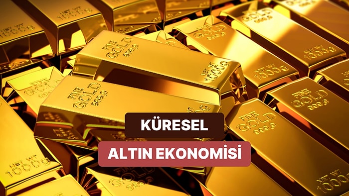 Altının Tarihte Oynadığı 13 Kritik Rol