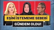 Müge Anlı'da 8 Gün Önce Evden Kaçan Kadın, Bulunduğunda "Şekerim Çıktı, Boşanmaya Karar Verdim" Dedi