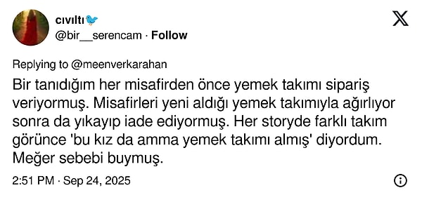"Yeni yemek takımları alıyor, yıkayıp iade ediyor..."