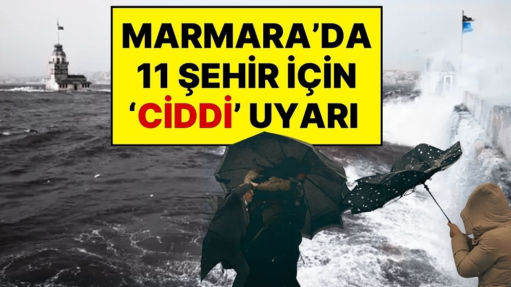 26 Eylül Cuma Hava Durumu: Meteoroloji’den Marmara Bölgesi İçin 'Ciddi' Hava Durumu Uyarısı Geldi