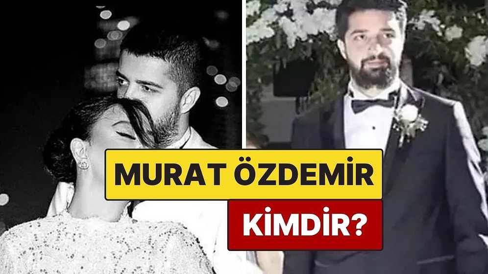 Murat Özdemir Kimdir, Kaç Yaşında? Murat Özdemir ve Ebru Gündeş Neden Boşanıyor?