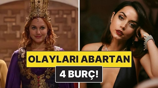 Her Olayı Abartan 4 Burç: Küçücük Şeyi Büyütüp Roman Haline Getiriyorlar!