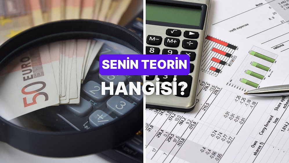 Hangi Finans Teorisi Senin Düşünce Yapına Yakın?