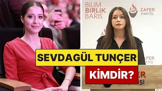 Sevdagül Tunçer Kimdir, Kaç Yaşında? Sevdagül Tunçer Zafer Partisi'nden Neden İstifa Etti?